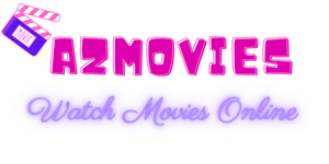 AZMovies: Watch Free Full Movies Online